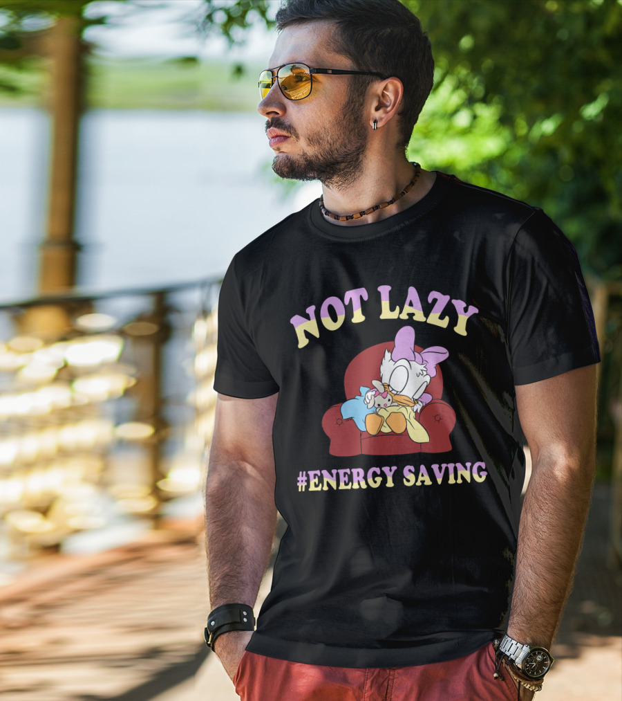 Not Lazy #Energy Saving Daisy Duck Sleeping On Chair T-Shirt