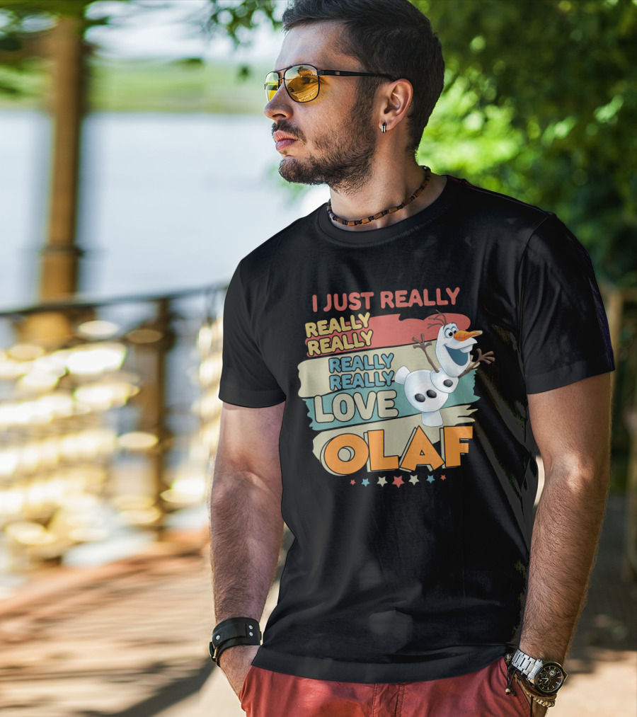 I Just Really Really Really Really Really Love Olaf T-Shirt