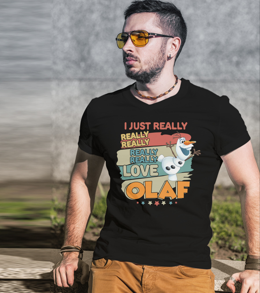 I Just Really Really Really Really Really Love Olaf T-Shirt