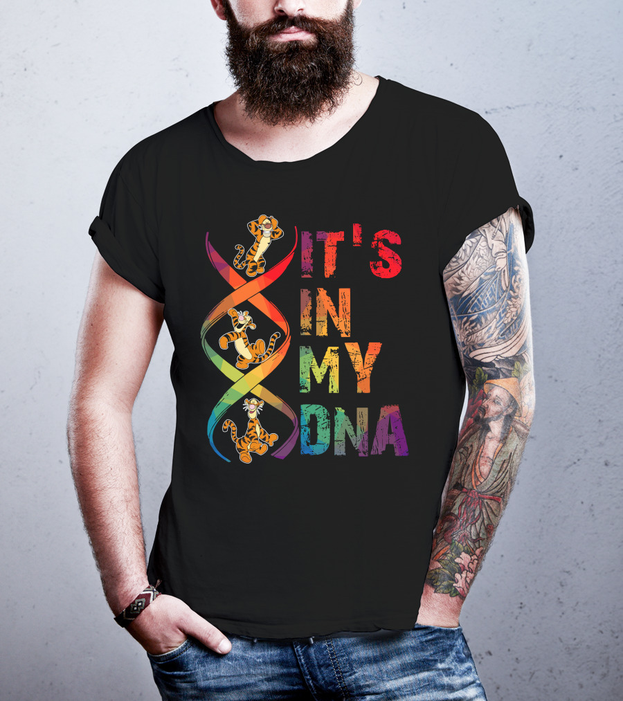 Tigger It's In My Dna T-Shirt