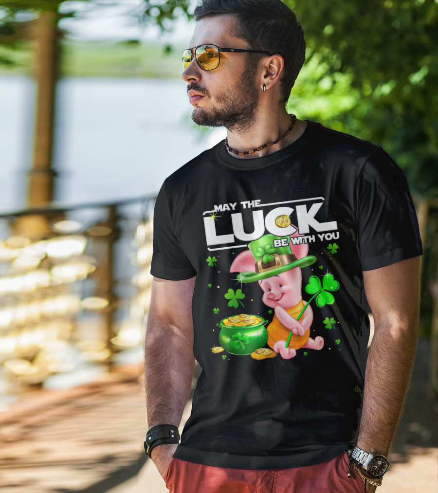 Piglet May The Luck Be With You T-Shirt