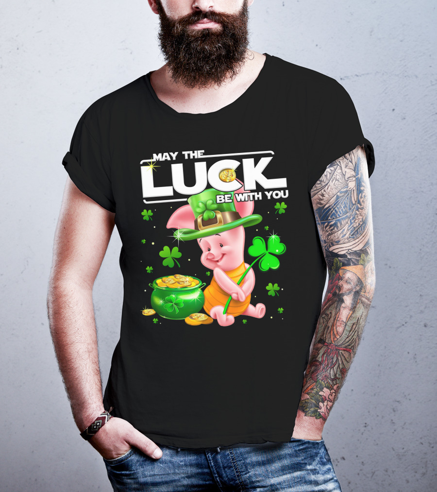 Piglet May The Luck Be With You T-Shirt