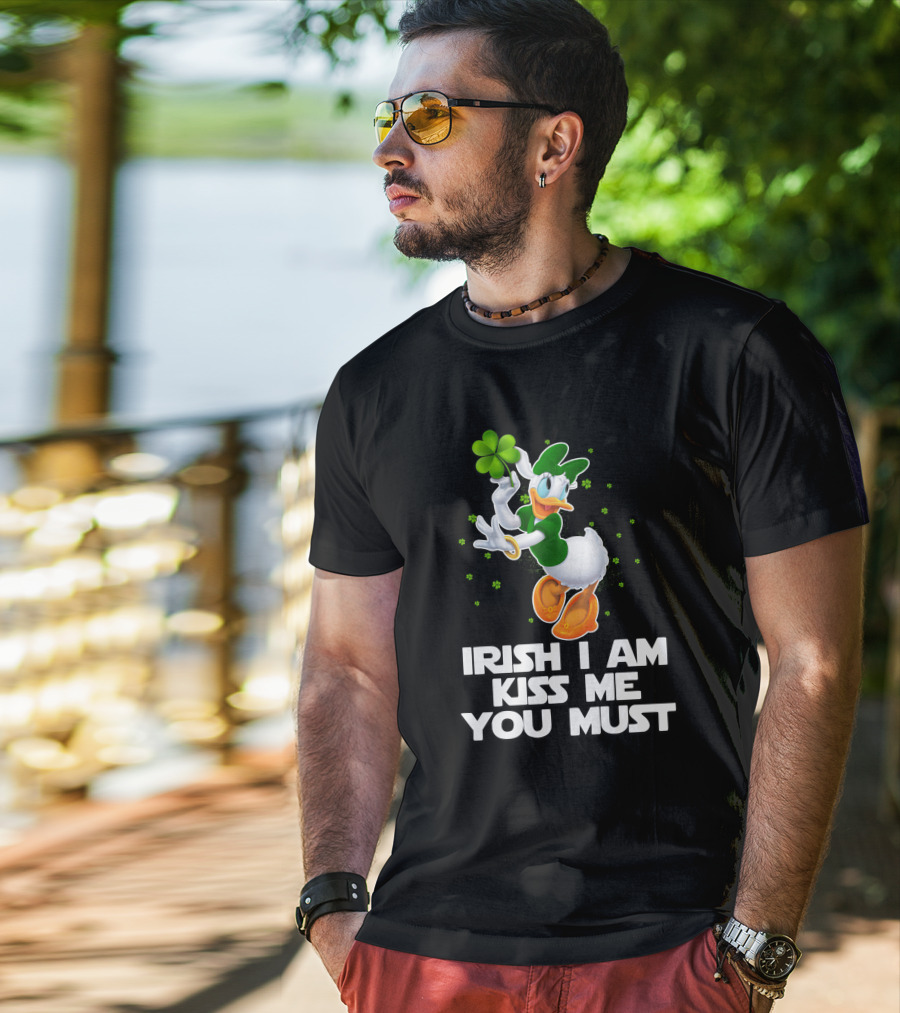 Daisy Irish I Am Kiss Me You Must T-Shirt