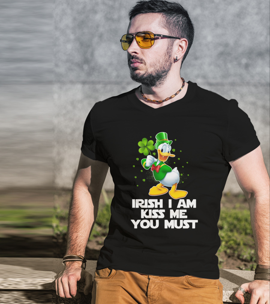 Irish I Am Kiss Me You Must Donald T-Shirt