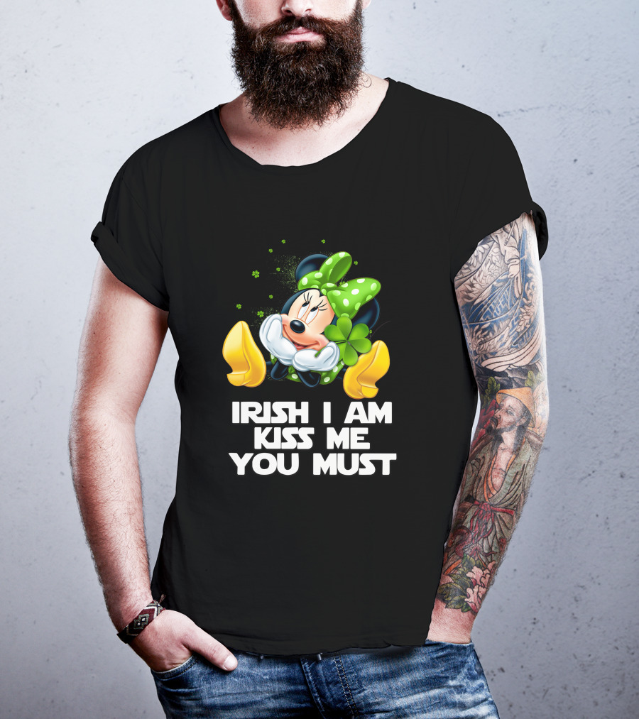 Minnie Irish I Am Kiss Me You Must T-Shirt