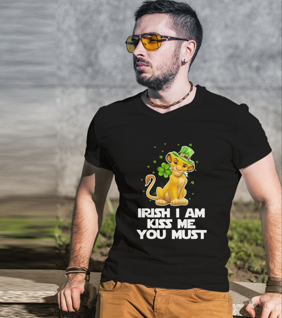 Irish I Am Kiss Me You Must Simba T-Shirt