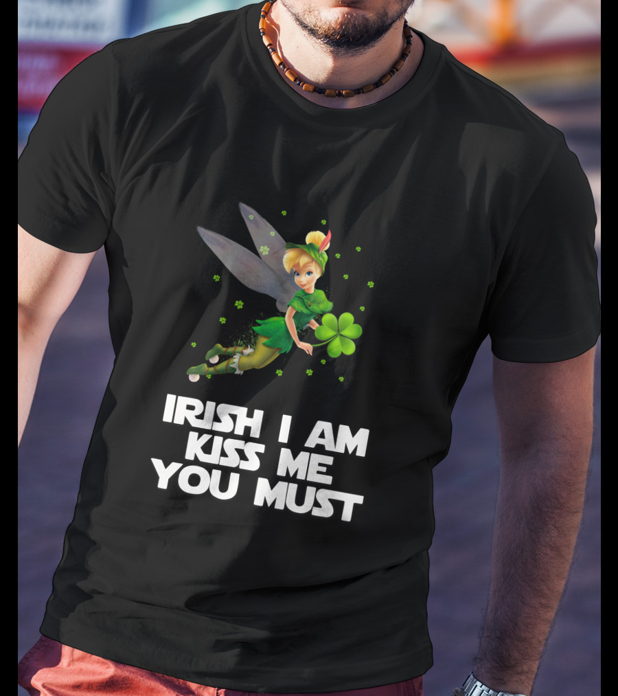 Irish Tinker Bell Kiss Me You Must T-Shirt