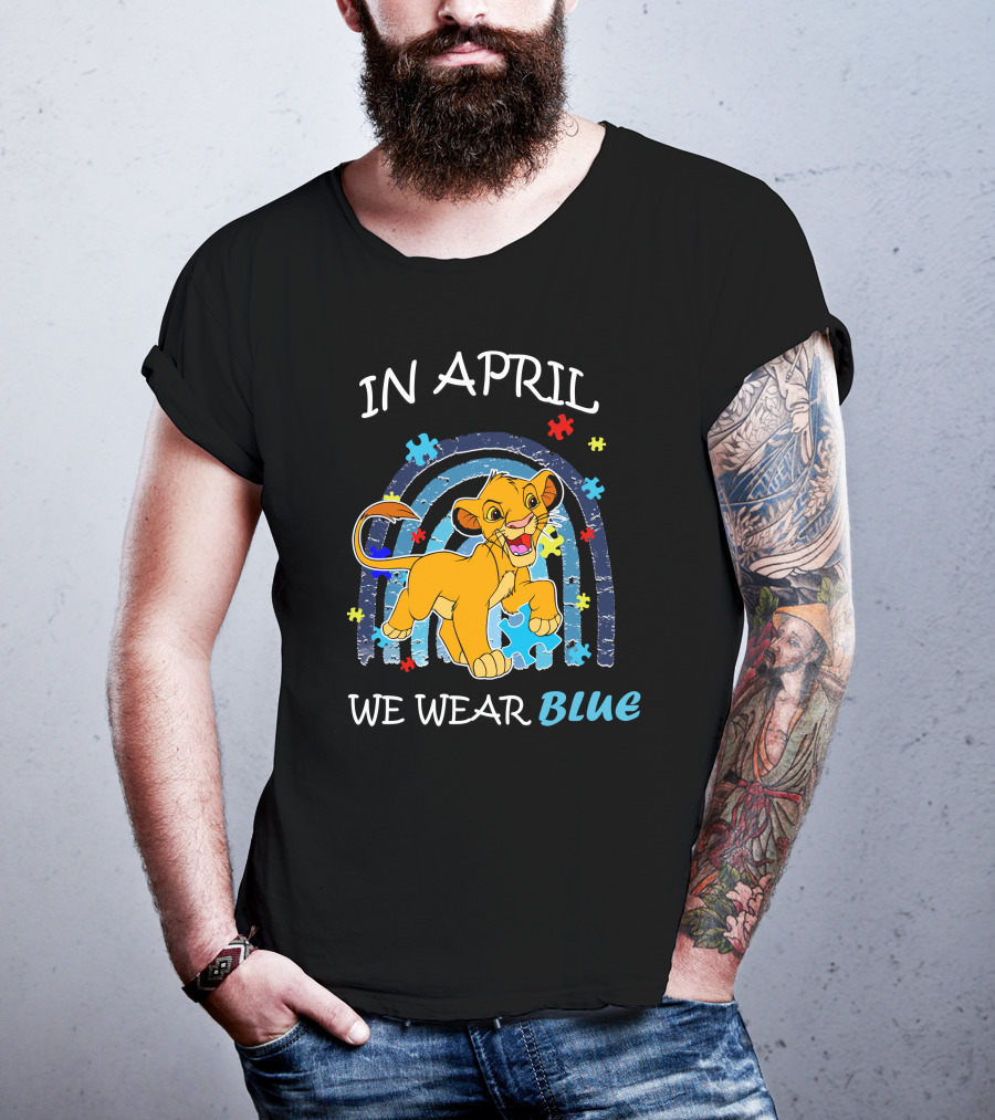 In April We Wear Blue Simba Autism Awareness T-Shirt