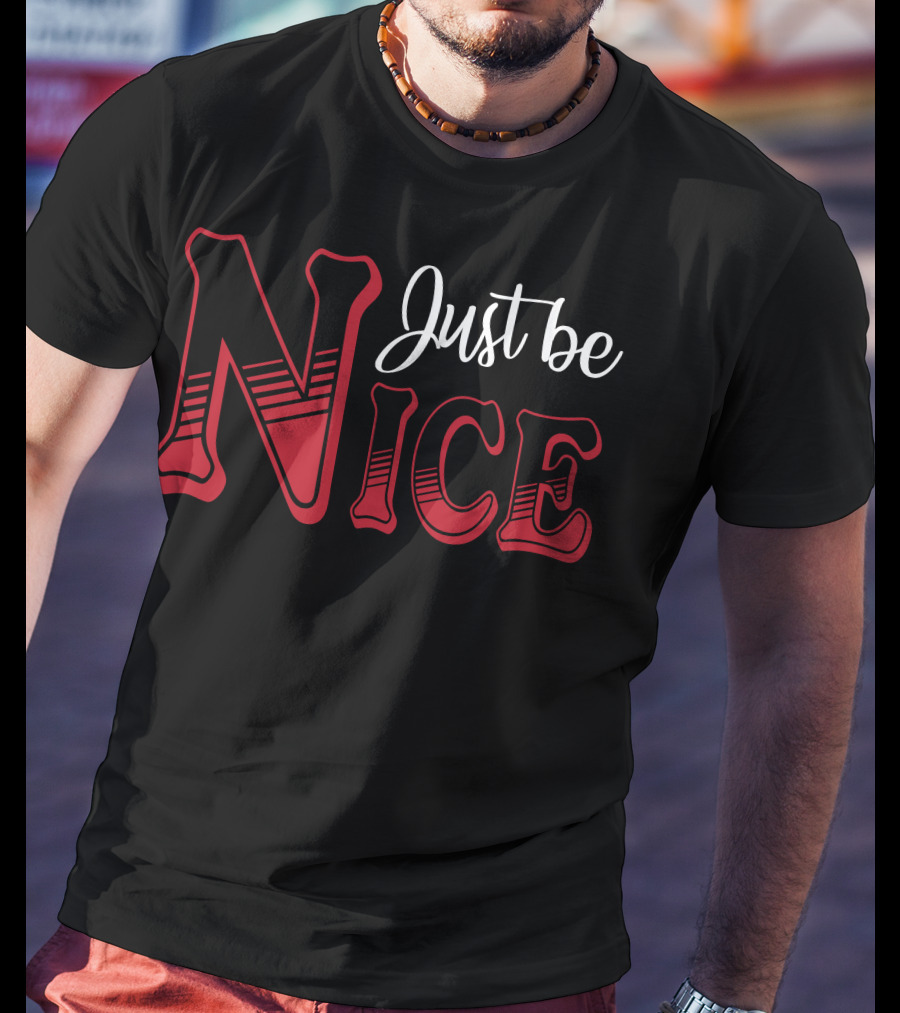 Just Be Nice Retro Lettering T-Shirt