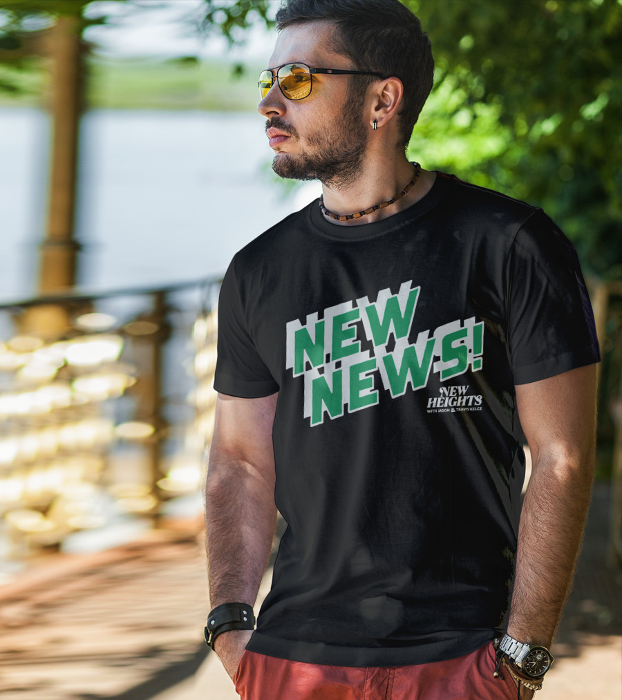 New Heights New News With Jason And Travis Kelce T-Shirt