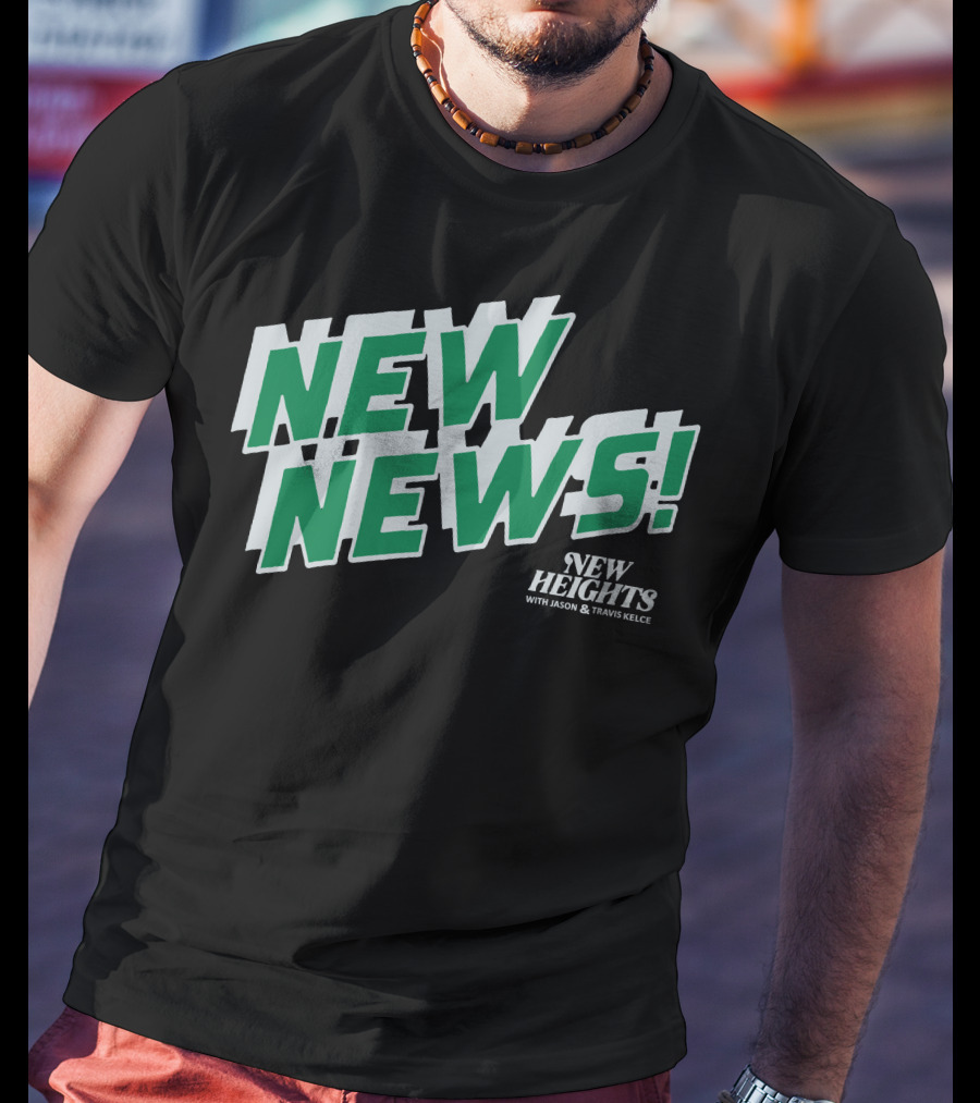 New Heights New News With Jason And Travis Kelce T-Shirt