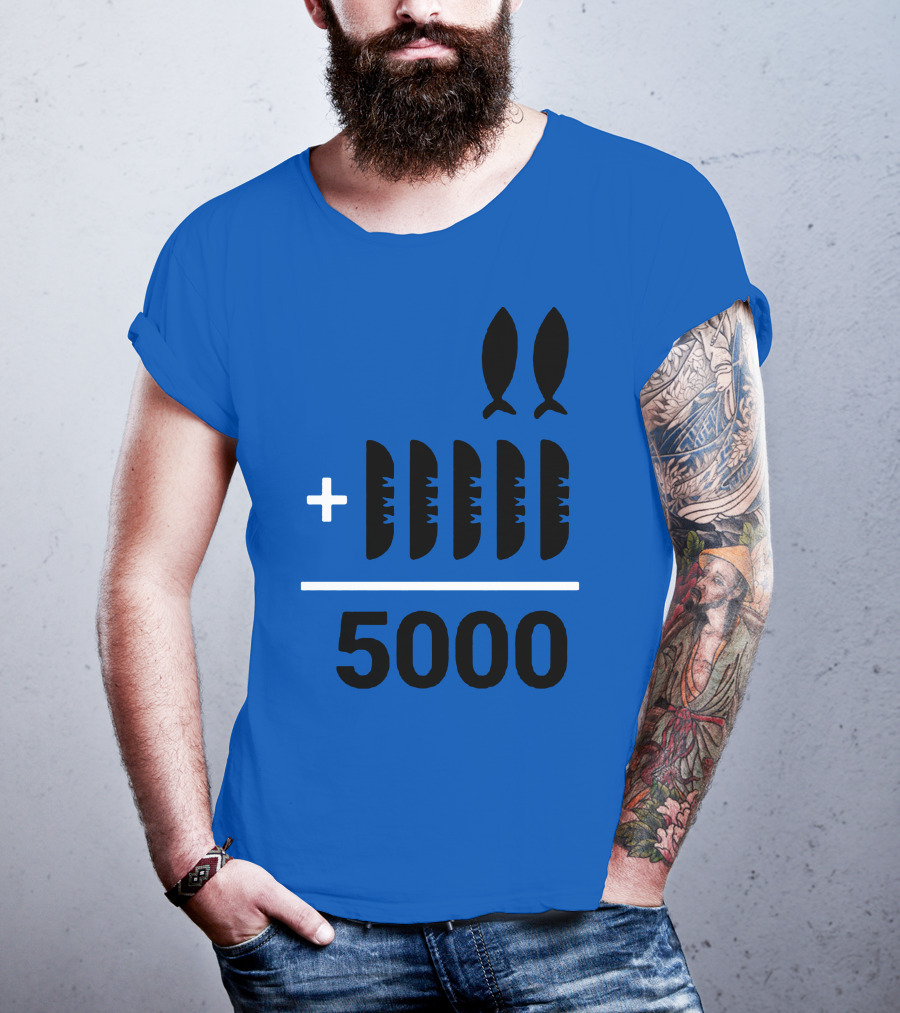 2+5 Loaves Fishes Equals 5000 Multiplication Adult Youth T-Shirt