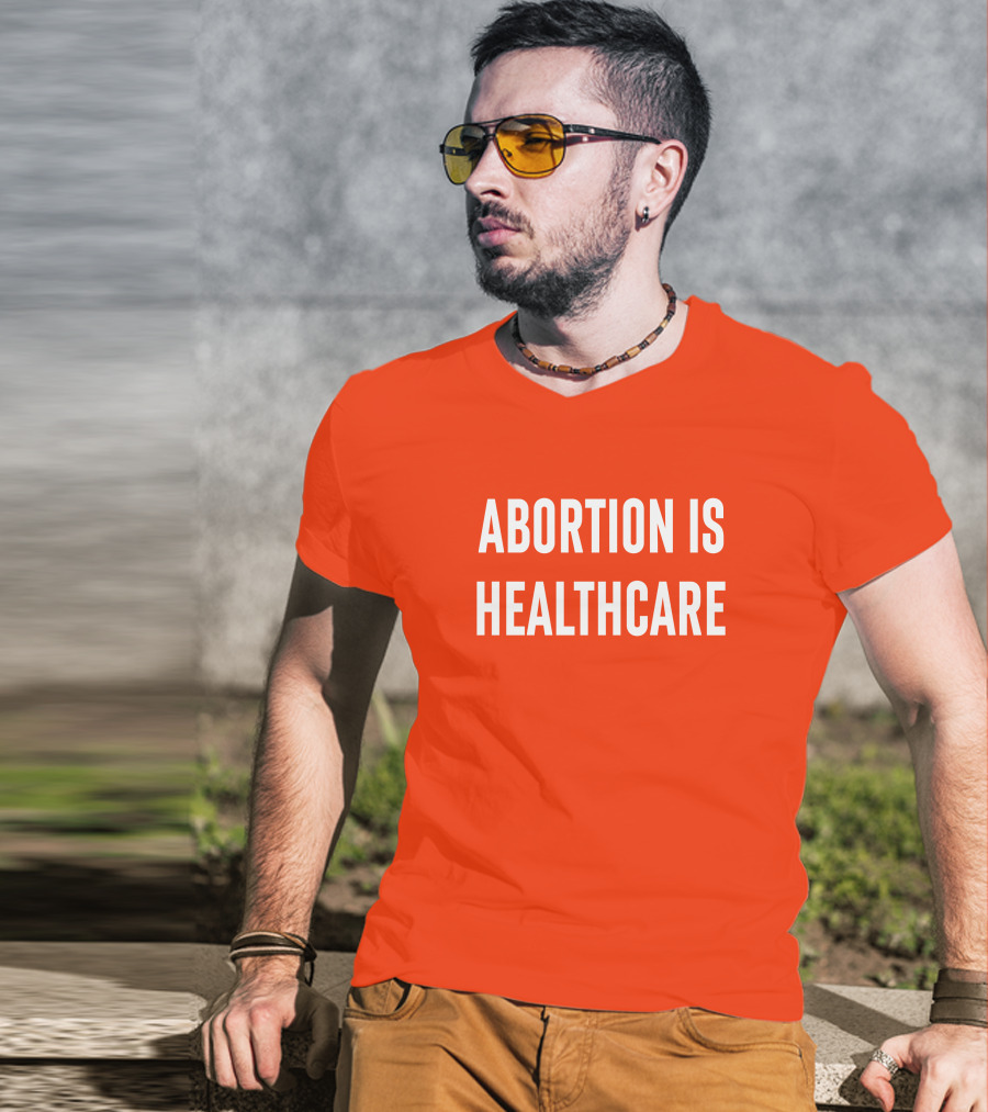 Brittney Griner Abortion Is Healthcare Abortion Is Healthcare T-Shirt