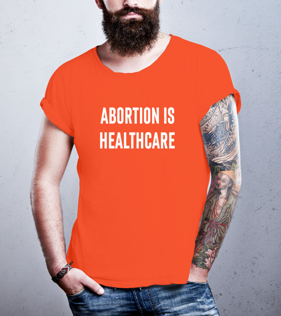 Brittney Griner Abortion Is Healthcare Abortion Is Healthcare T-Shirt