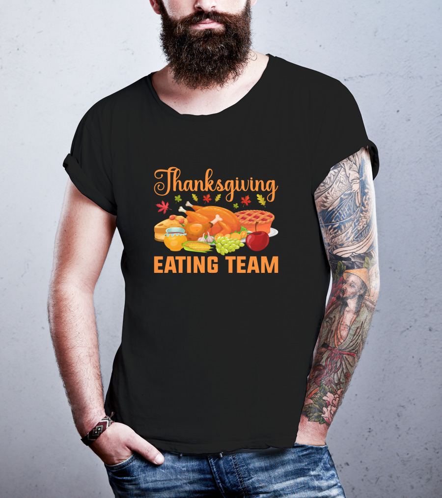 Thanksgiving Feast Eating Team Turkey Pie Corn Apple Grapes Leaves T-Shirt