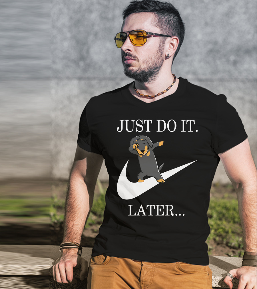 Just Do It Later Dabbing Dachshund T-Shirt