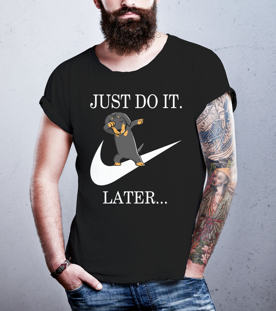 Just Do It Later Dabbing Dachshund T-Shirt