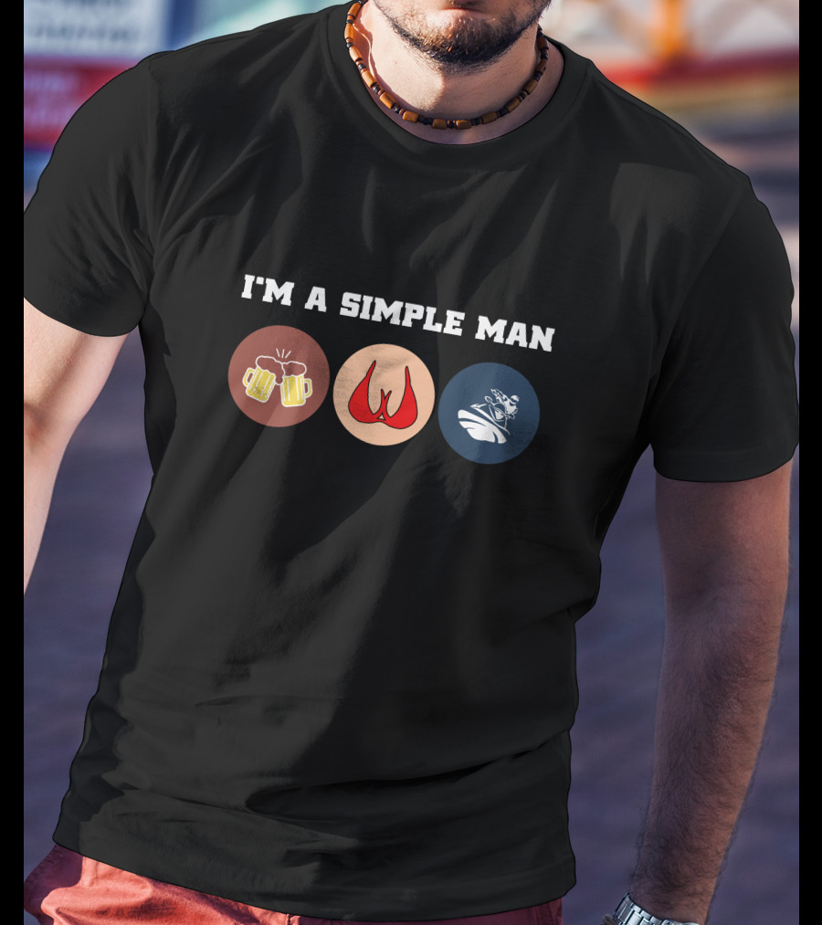 I'm A Simple Man Beer Boobs Jetski T-Shirt