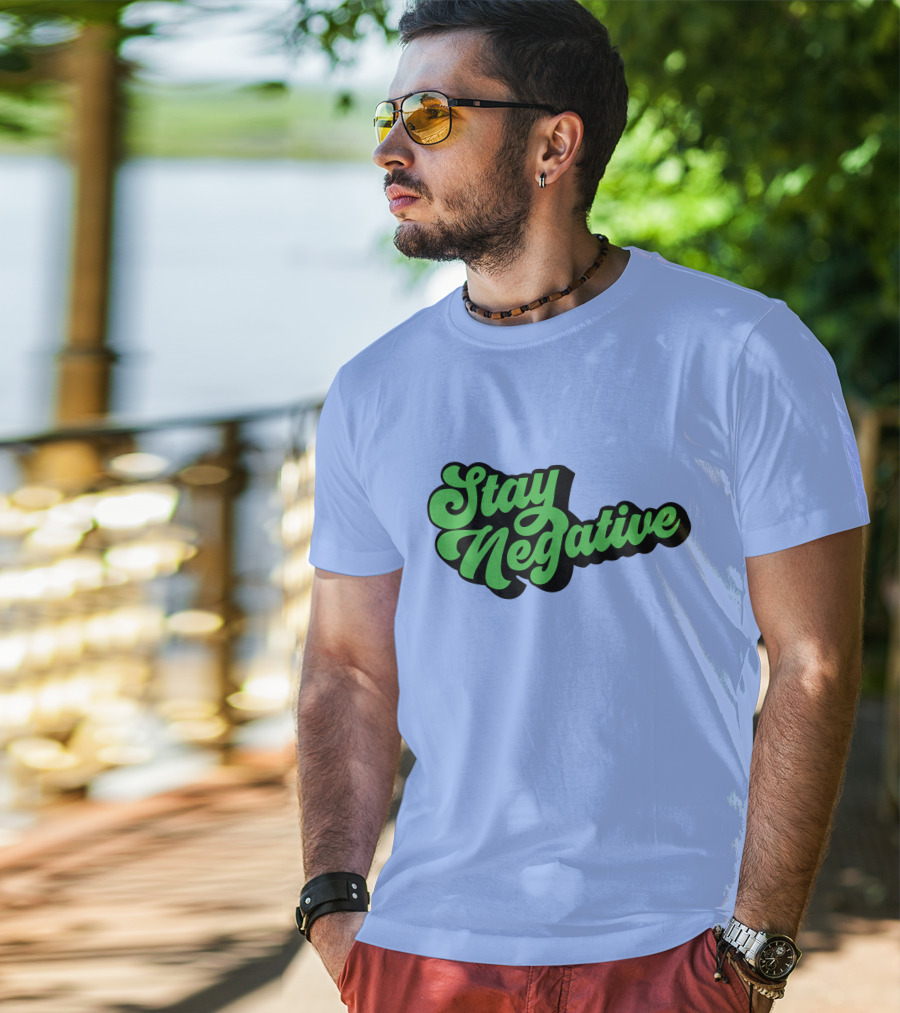 Stay Negative Retro Green Script T-Shirt