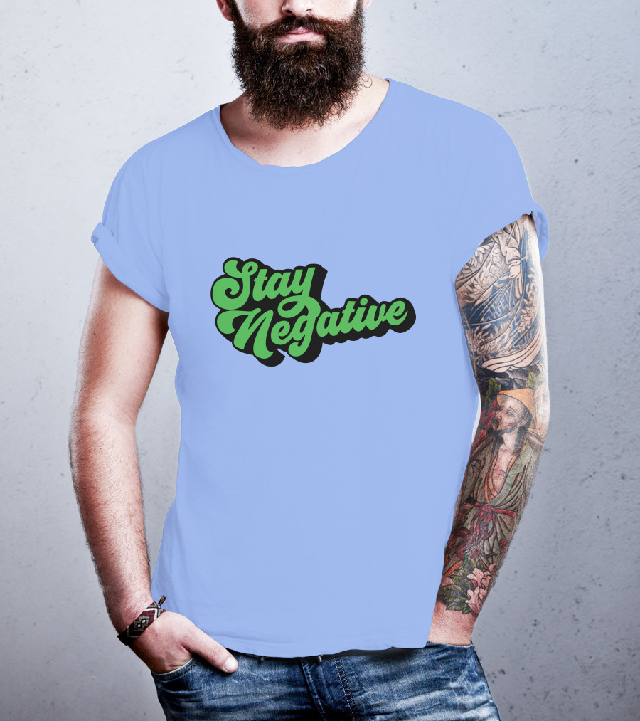 Stay Negative Retro Green Script T-Shirt