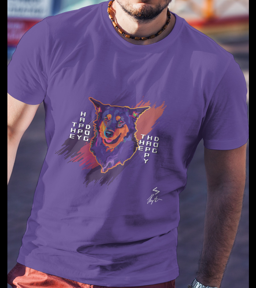 HAPPO TAPD EYO THD HAOP EPY Happy Dog T-Shirt
