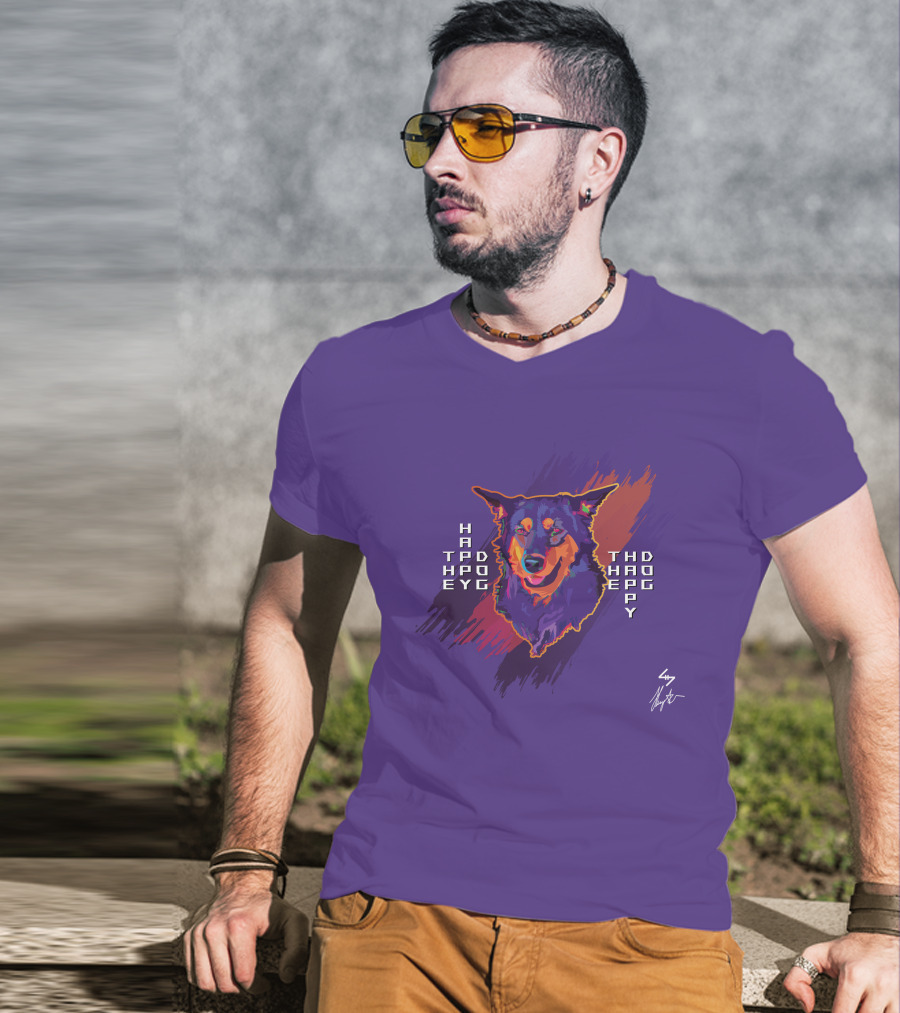 HAPPO TAPD EYO THD HAOP EPY Happy Dog T-Shirt