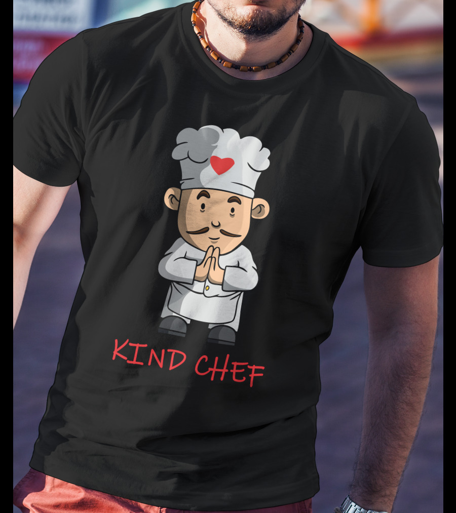 KIND CHEF HEART T-Shirt