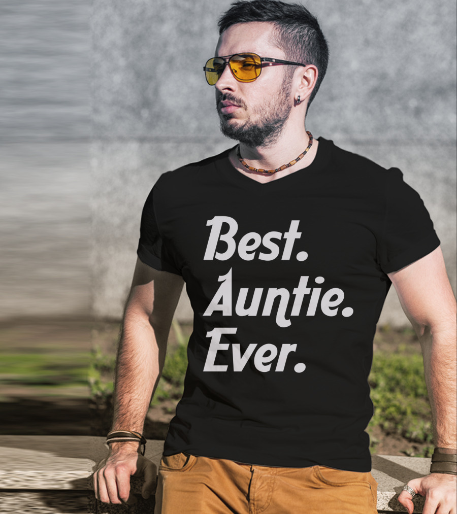 Best Auntie Ever T-Shirt