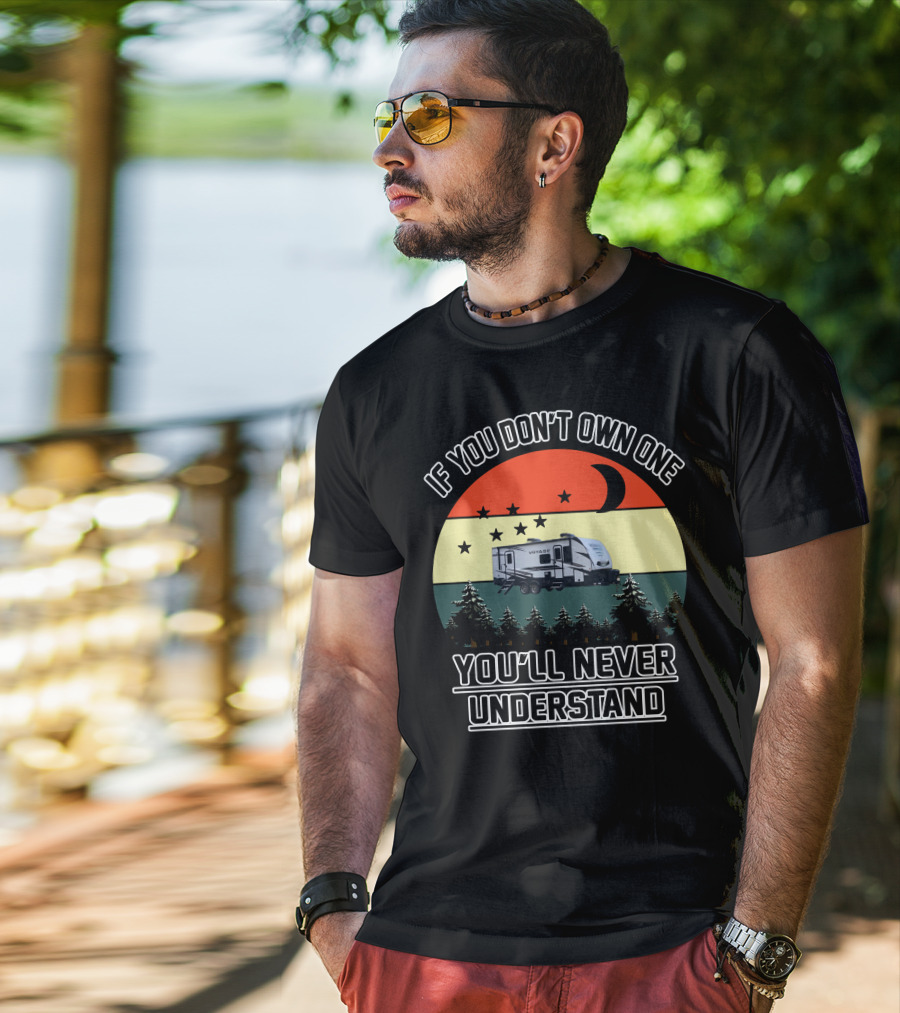 If You Don't Own One You'll Never Understand Winnebago Voyage Travel T-Shirt