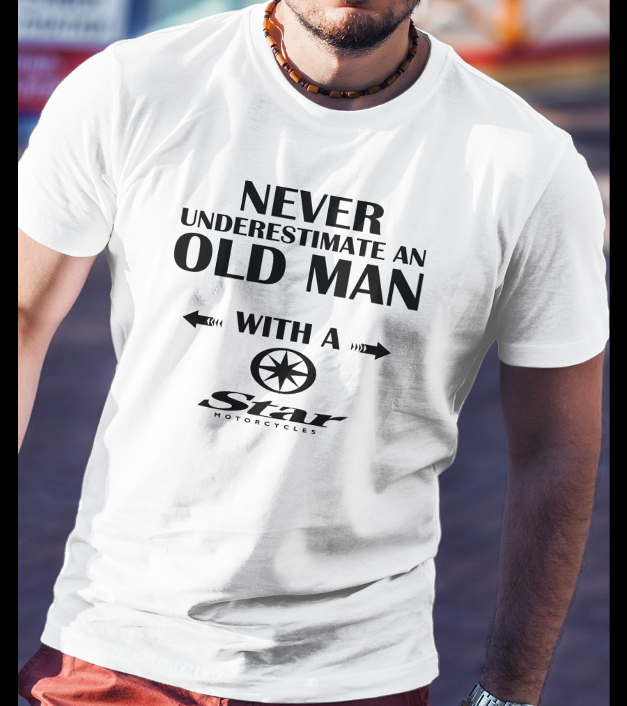Never Underestimate An Old Man With A Star Motorcycles Vstar Custom T-Shirt