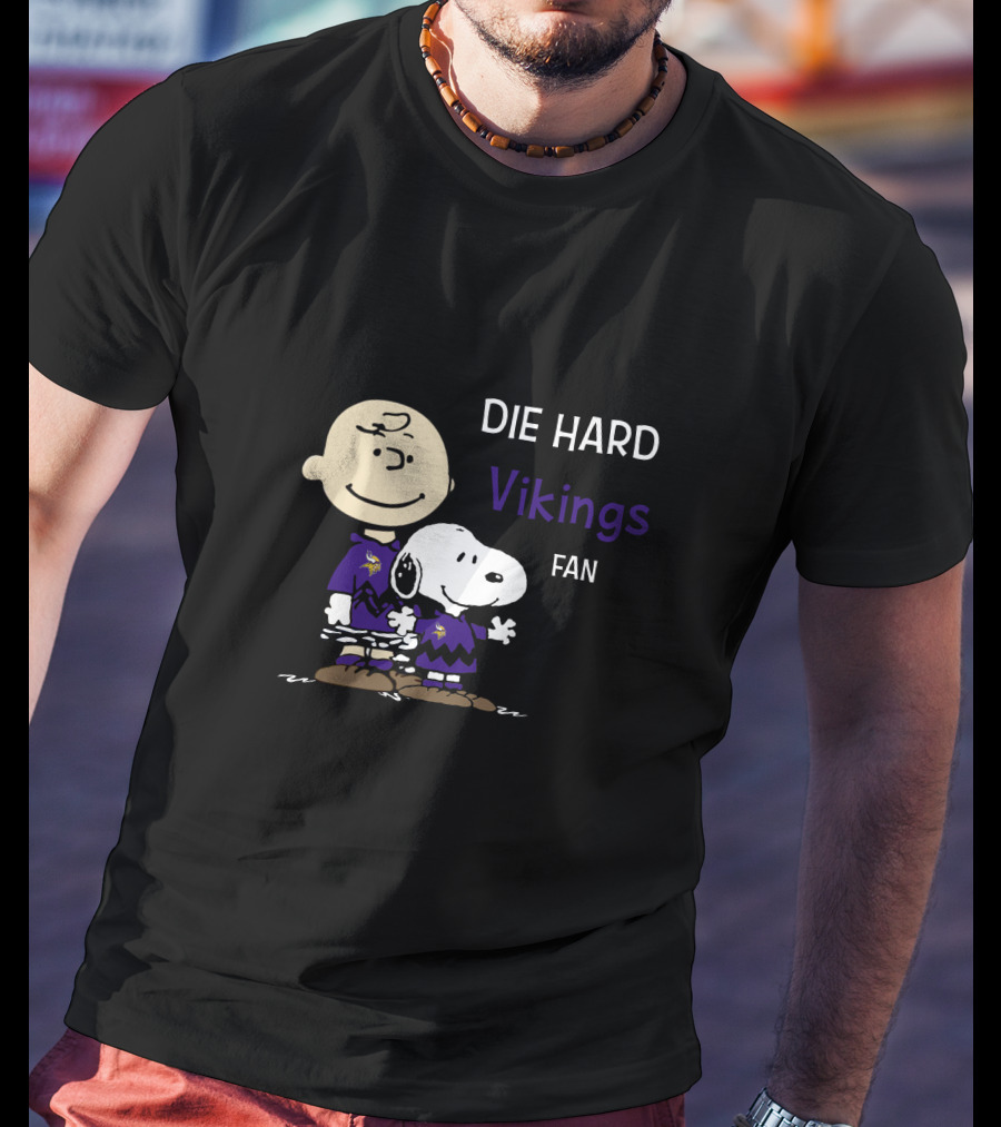 Die Hard Vikings Fan Snoopy And Charlie Brown T-Shirt