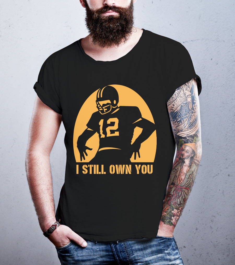 I Still Own You 12 Football Iconic T-Shirt