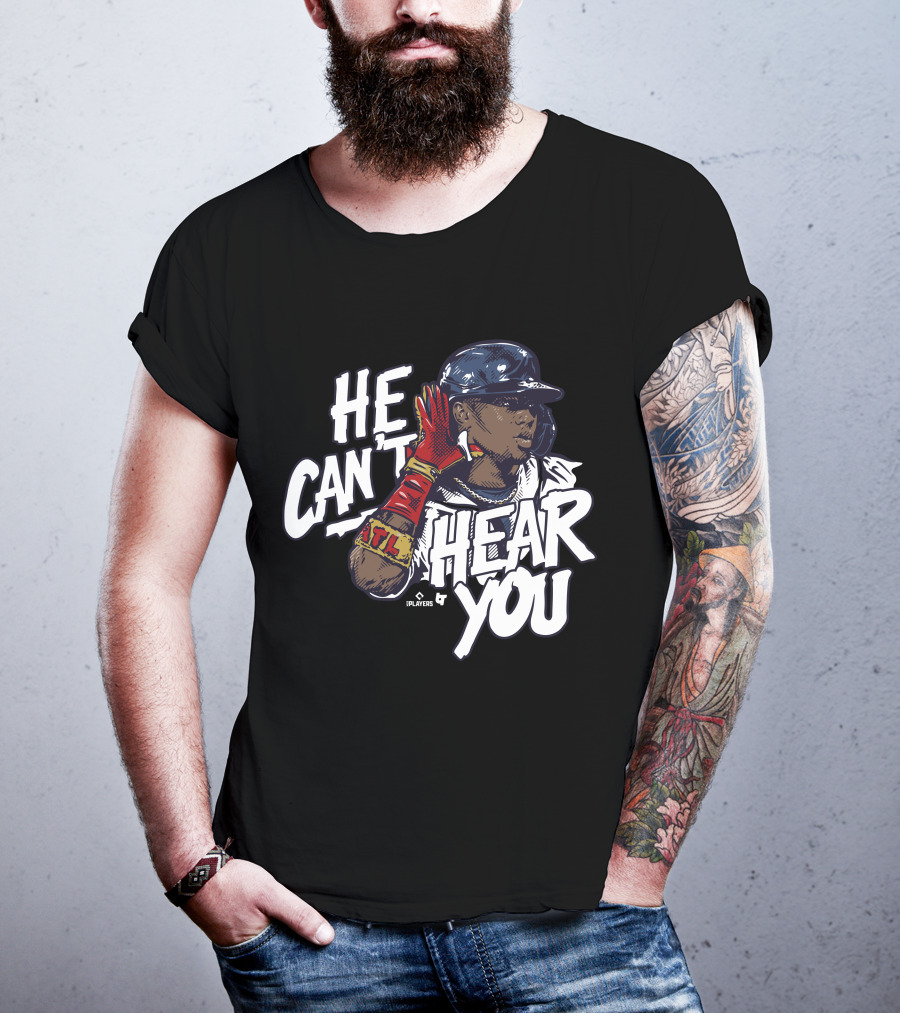 He Can't Hear You Ronald Acuña Jr ATL MLB Players T-Shirt