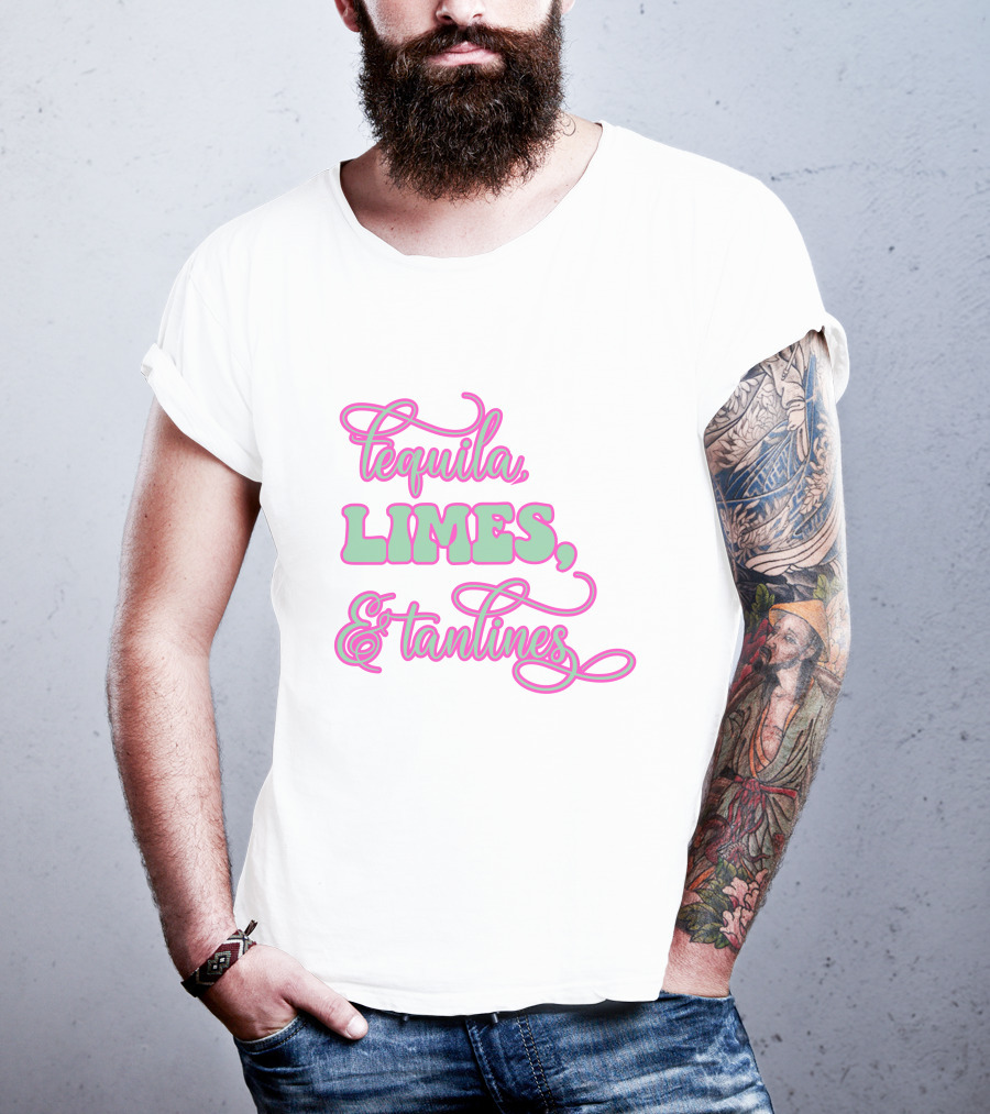 Tequila Limes And Tan Lines T-Shirt