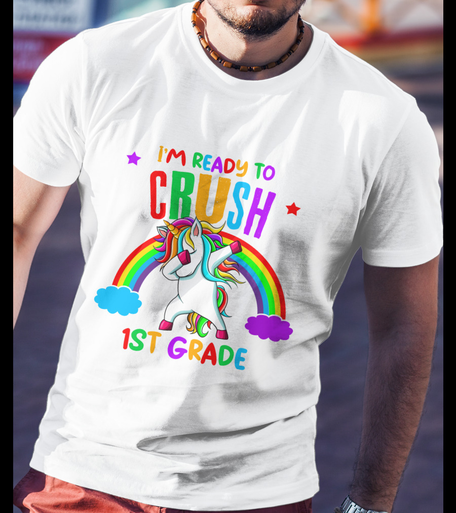I'm Ready To Crush 1st Grade Rainbow Unicorn Dabbing T-Shirt