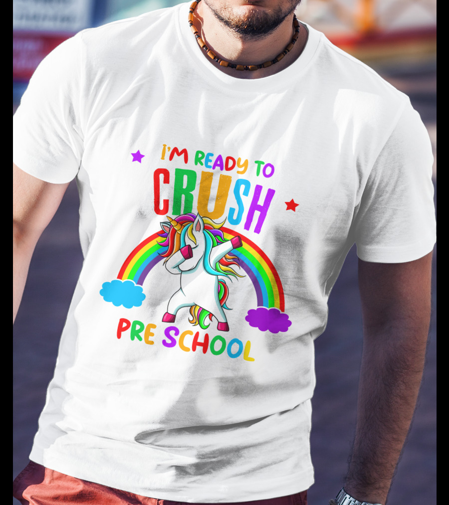 I'm Ready To Crush Preschool Unicorn Rainbow Dabbing T-Shirt