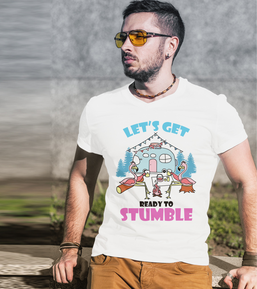 Let's Get Ready To Stumble Camp Flamingo Camping Scene T-Shirt