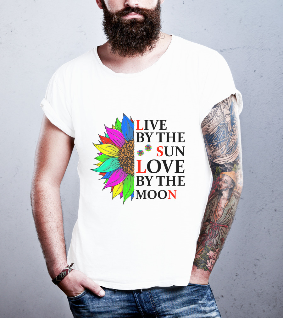 Live By The Sun Love By The Moon Colorful Sunflower T-Shirt