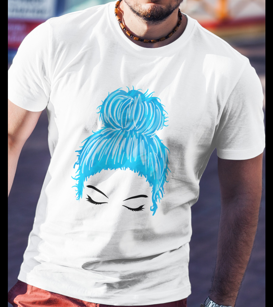 Messy Bun Blue Hair Momlife Trendy Hairstyle Sketch T-Shirt