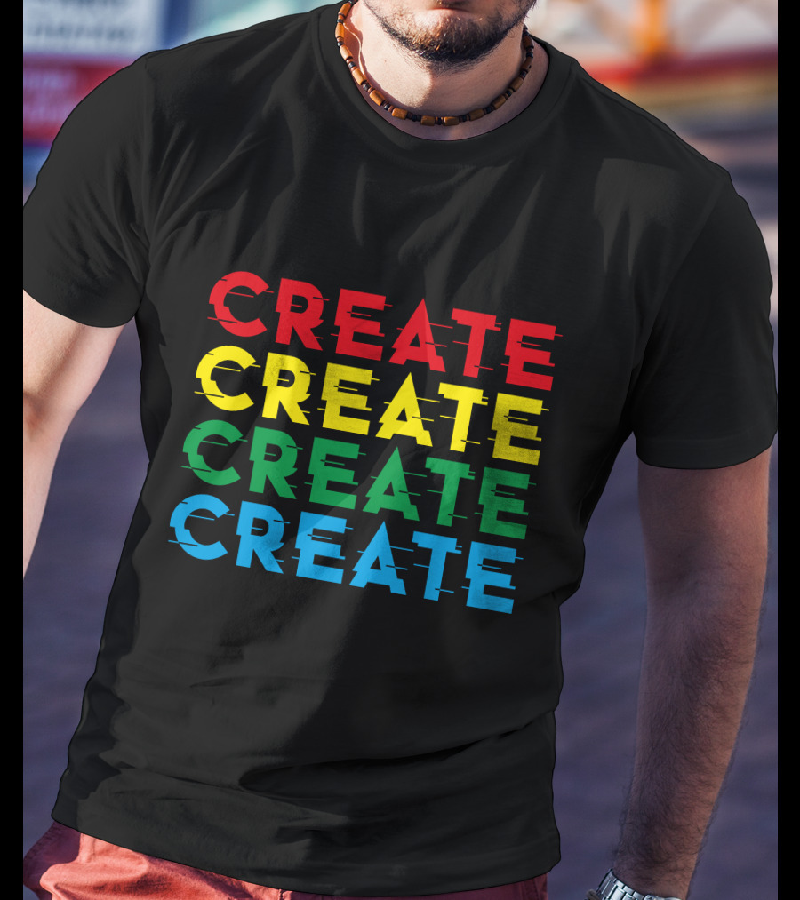 Colorful Stack Create Create Create Create T-Shirt