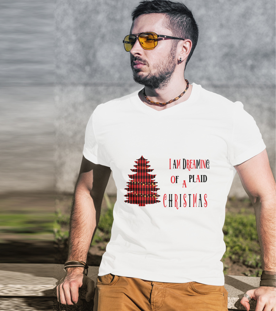 I Am Dreaming Of A Plaid Christmas Tree With Festive Red Black T-Shirt