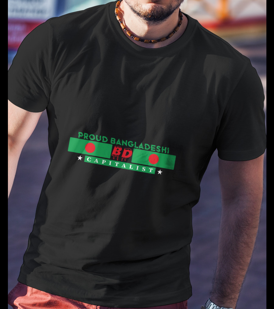 Proud Bangladeshi BD Capitalist Flag Symbol Stars T-Shirt