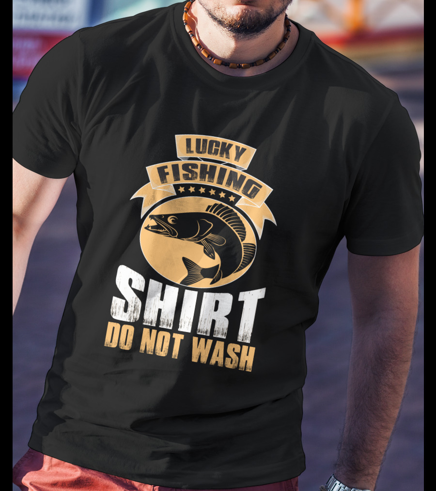 Lucky Fishing Shirt Do Not Wash Fish Emblem T-Shirt