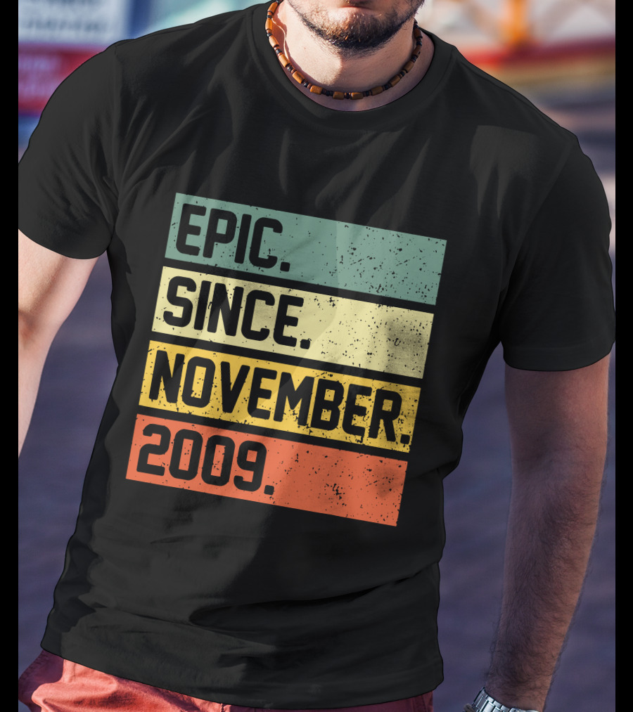Epic Since November 2009 Retro T-Shirt