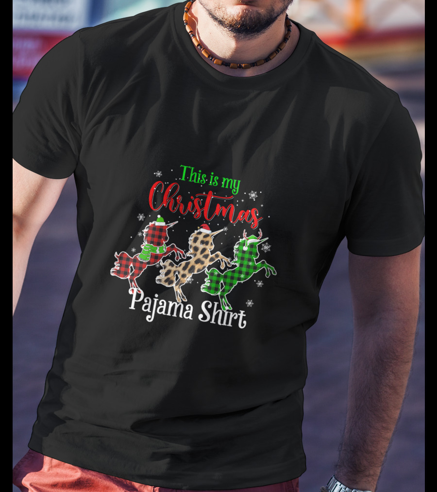 This Is My Christmas Pajama Shirt Unicorn Snowflakes Plaid Leopard T-Shirt