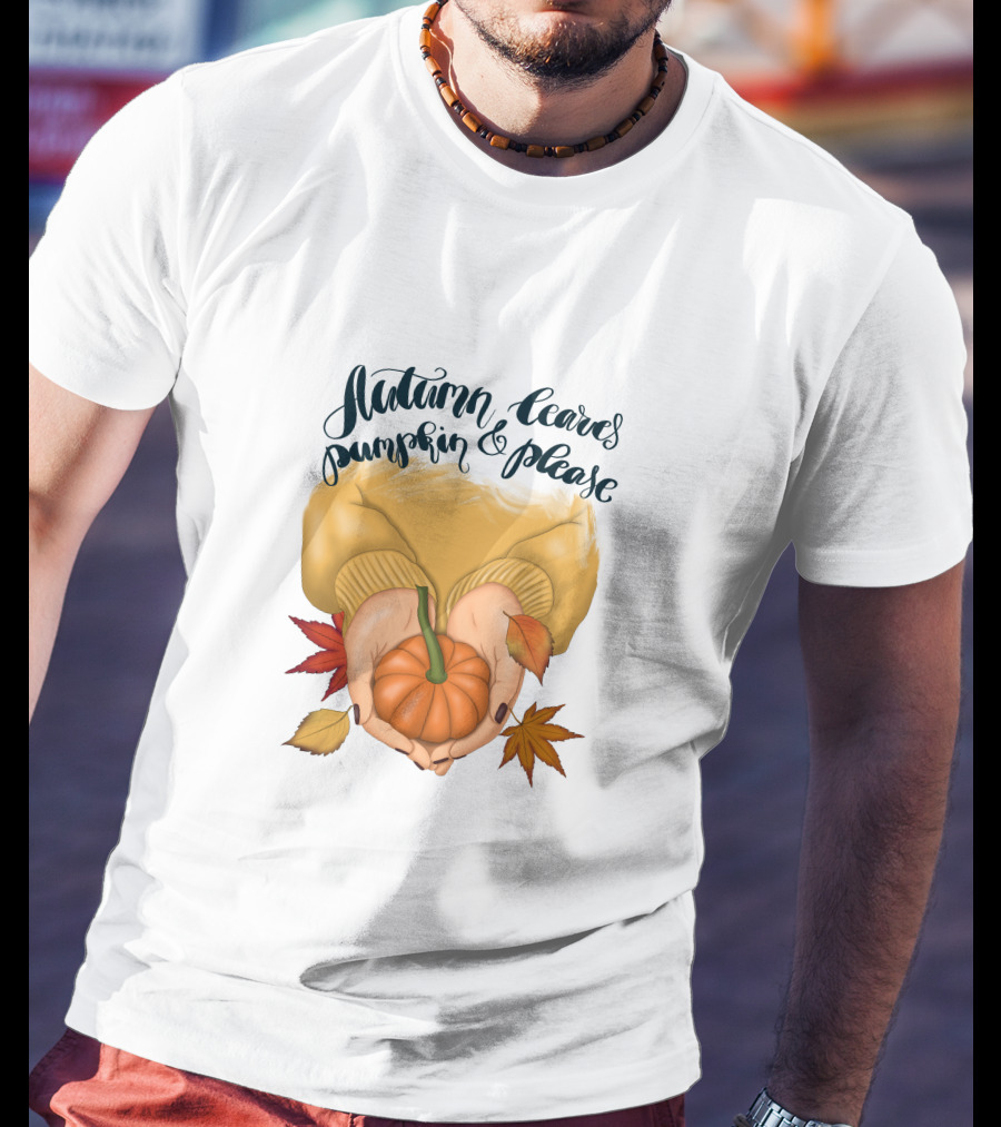 Autumn Leaves Pumpkin Please Cozy Fall Vibes T-Shirt