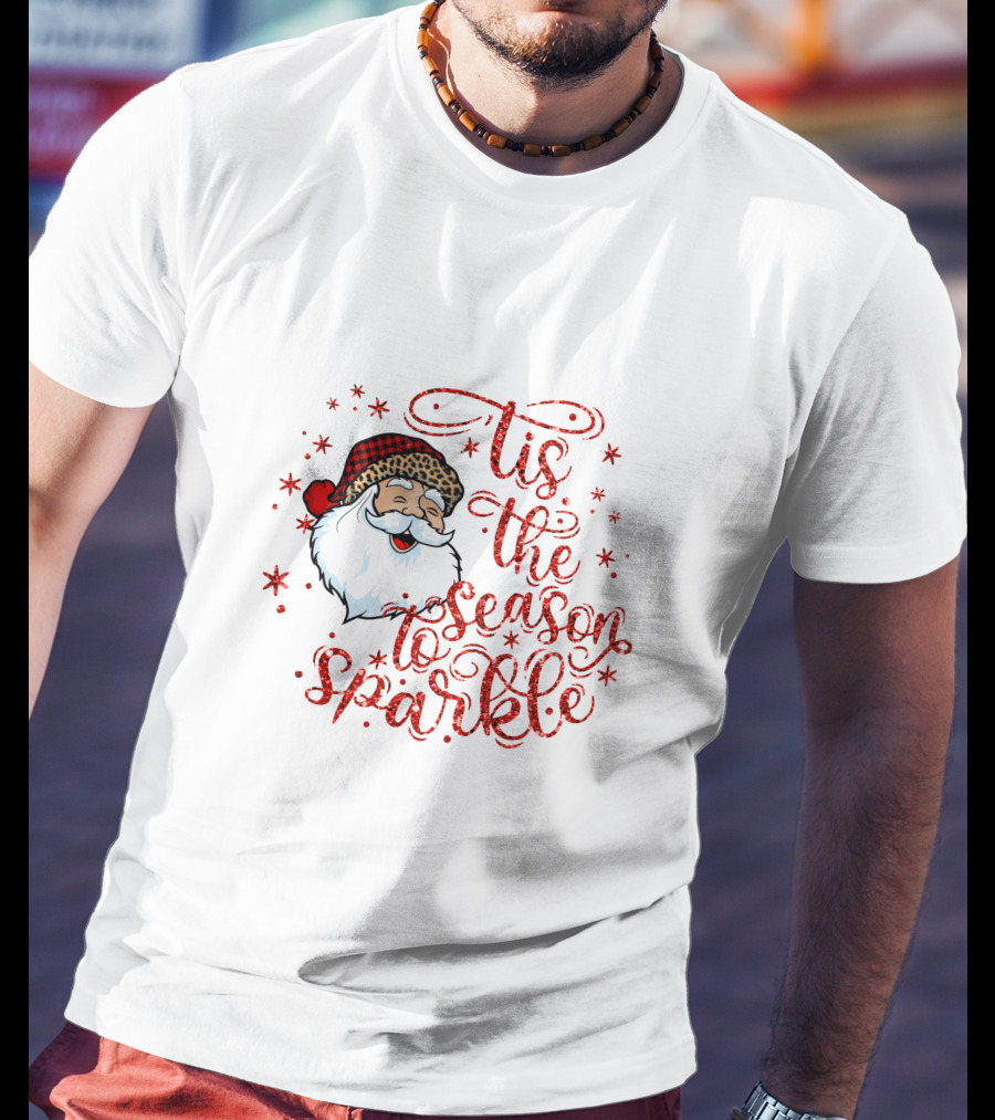 'Tis The Season To Sparkle Santa Hat Christmas Stars T-Shirt