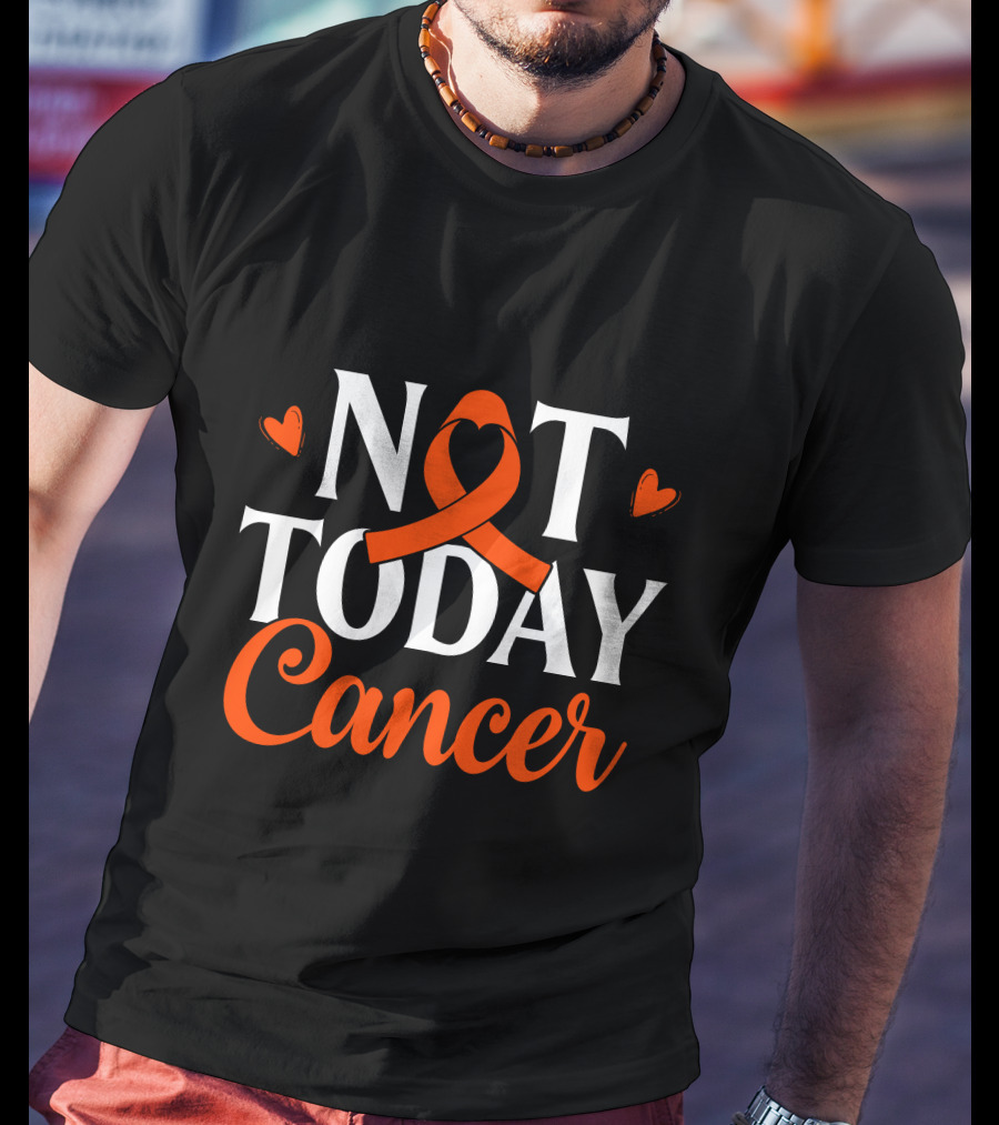 Not Today Renal Cancer Awareness Ribbon Hearts T-Shirt
