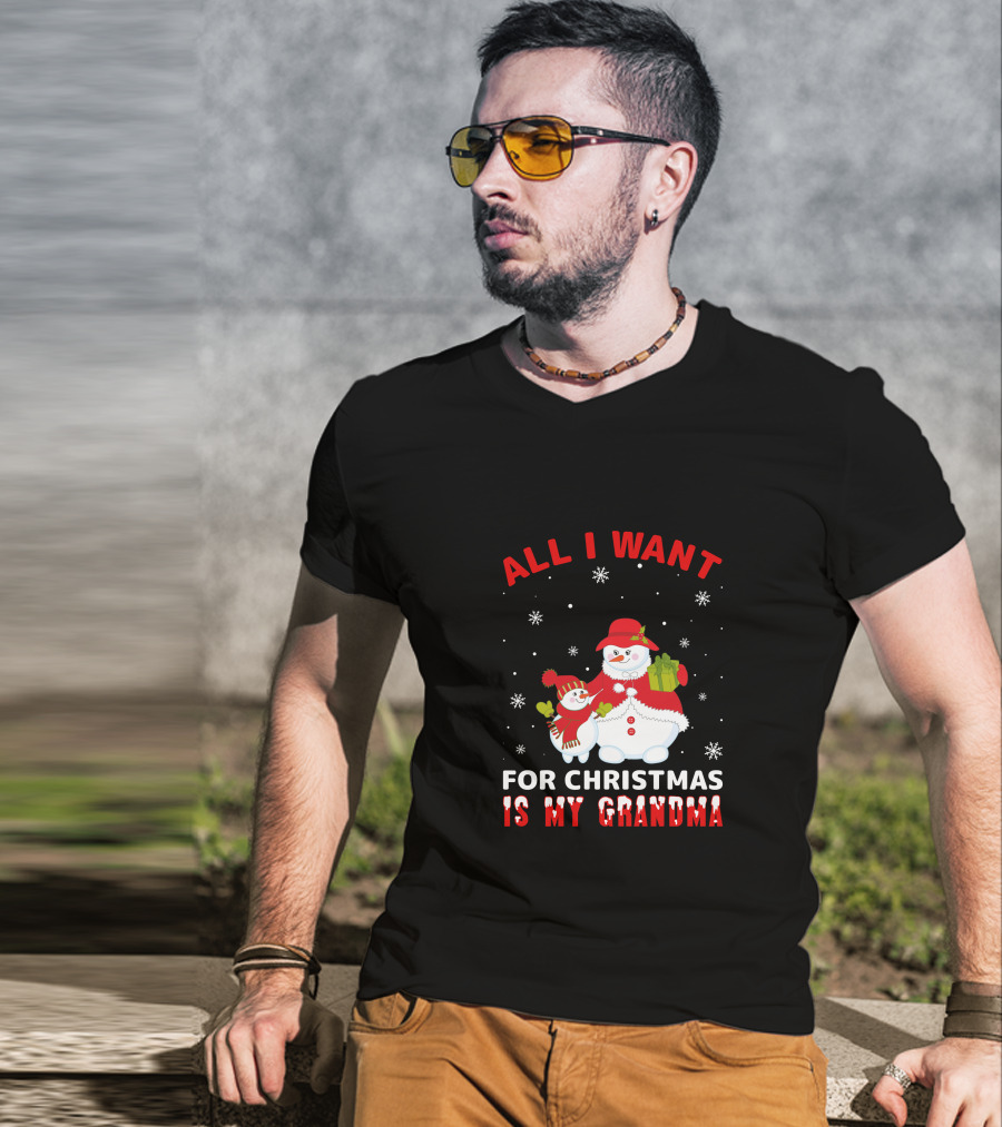 All I Want For Christmas Is My Grandma Snowman Family Holding Gifts T-Shirt