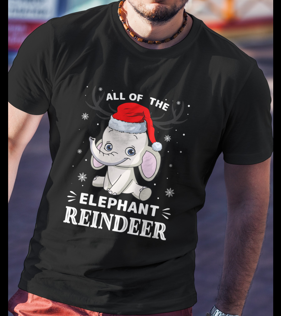 All Of The Elephant Reindeer Christmas T-Shirt
